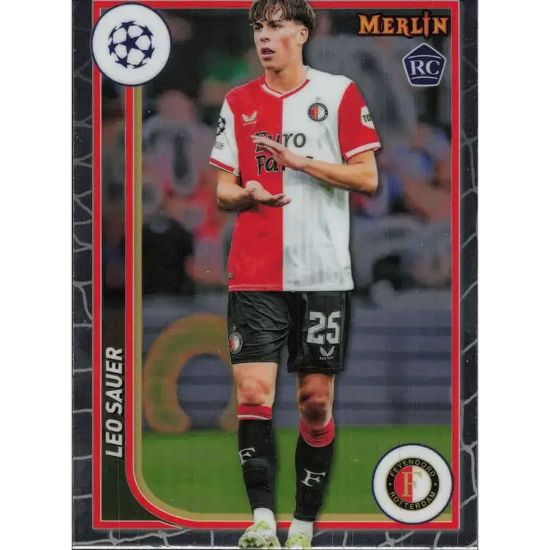 2023-24 Topps Merlin UEFA #58 Leo Sauer EX Excellent RC Rookie Feyenoord Soccer Card - Soccer Card Single