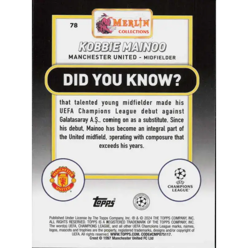 2023-24 Topps Merlin UEFA #78 Kobbie Mainoo EX Excellent Manchester United Soccer Card - Soccer Card Single