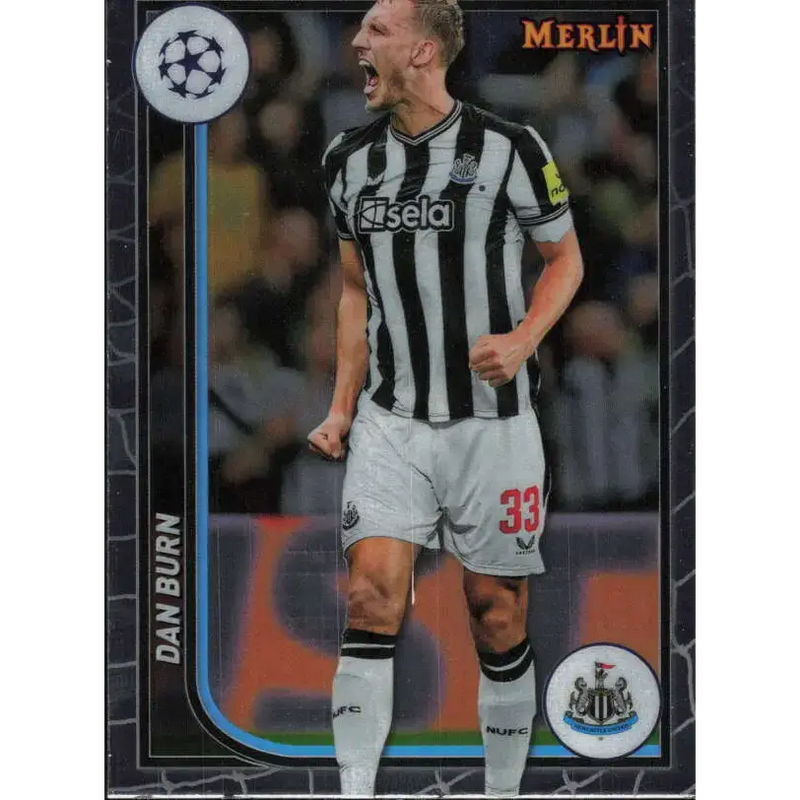 2023-24 Topps Merlin UEFA #83 Dan Burn EX Excellent Newcastle United Soccer Card - Soccer Card Single