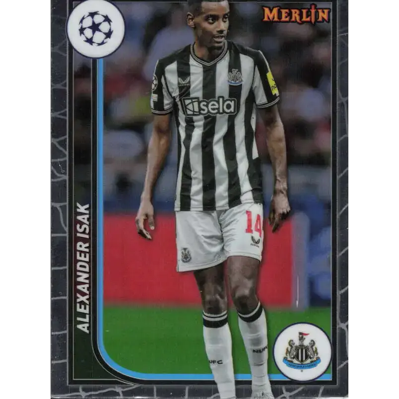 2023-24 Topps Merlin UEFA #84 Alexander Isak EX Excellent Newcastle United Soccer Card - Soccer Card Single