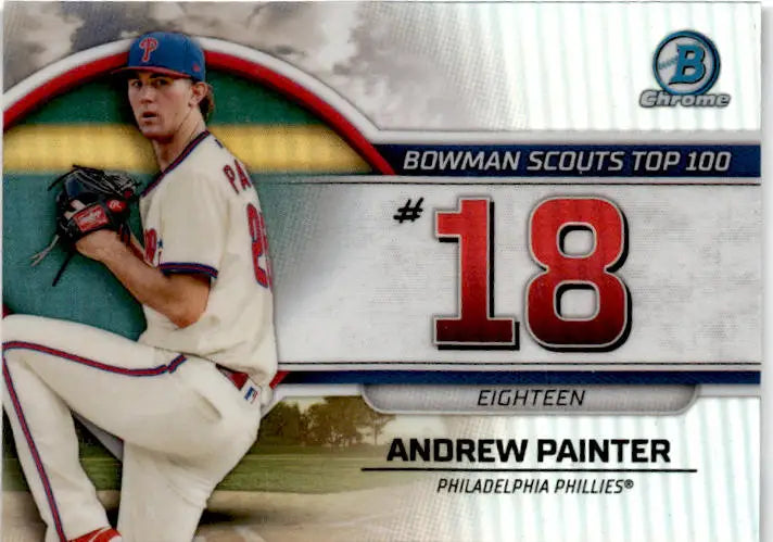 2023 Bowman #BTP-18 Andrew Painter Bowman Scouts Top 100 - Baseball Card Single