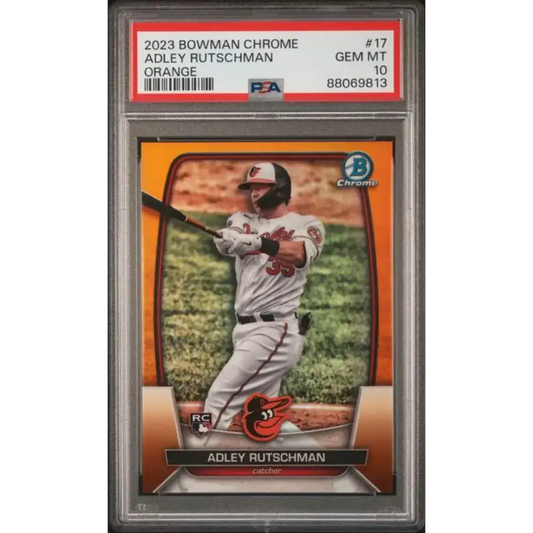 2023 Bowman Chrome Refractor Orange #17 Adley Rutschman PSA 10 GEM MINT RC Rookie 1/25 Baltimore Orioles Baseball Card