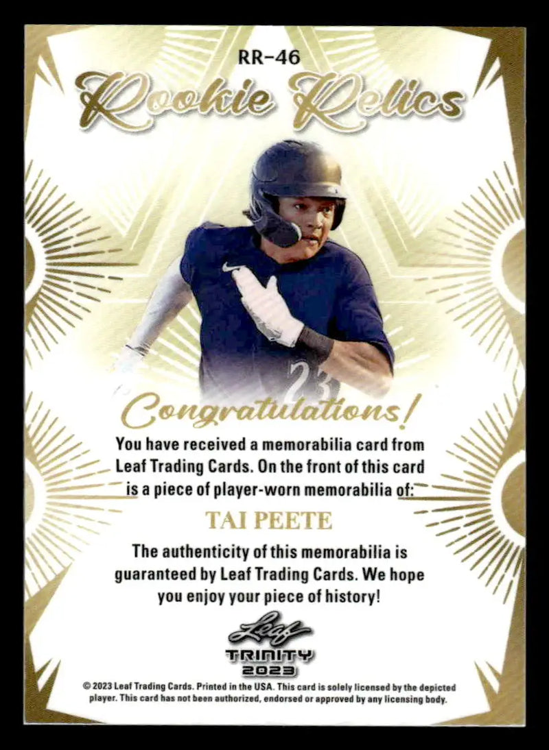 2023 Leaf Trinity #RR-46 Tai Peete Rookie Relics - Baseball Card Single