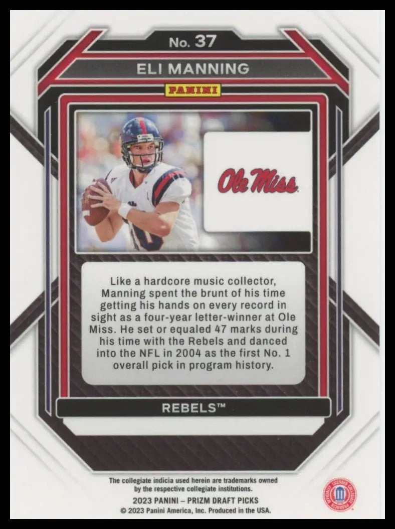 2023 Panini Prizm Draft Picks Eli Manning 37 Ole Miss Rebels - Football Card Single