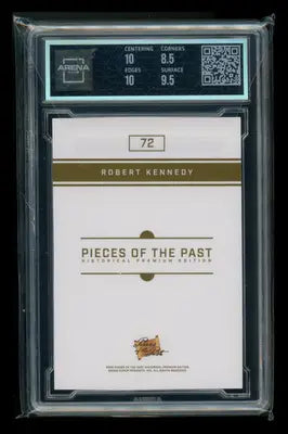 Graded collectible card of Robert Kennedy from 2023 Pieces of the Past Past Historical Premium Edition