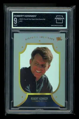 Graded Robert Kennedy Historic Americans trading card from 2023 Pieces of the Past Historical Premium Edition