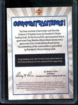 2023 President’s Choice John Smoltz Greg Maddux Teammates 1/1 Baseball - Baseball Card Single