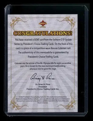 2023 President’s Choice Solitaire 2.0 Update GOAT Ronnie Coleman 1/1