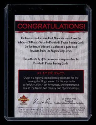 2023 President’s Choice Solitaire 2.0 Update Series Jonathan Quick 1/1 - Sports Memorabilia