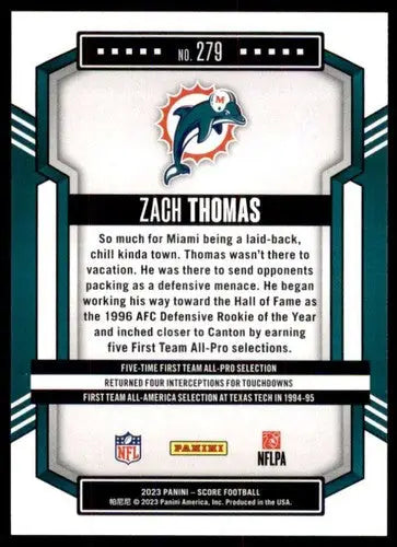 2023 Score #279 Zach Thomas NM Near Mint Dolphins ID:64979 - Football Card Single