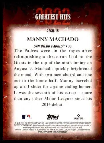 2023 Topps 2022 Greatest Hits #22GH-15 Manny Machado NM-MT Padres ID:57966 - Baseball Card Single