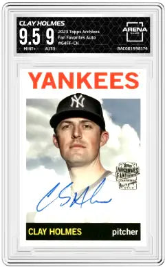 2023 Topps Archives Clay Holmes Fan Favorites Auto baseball card graded 9.5