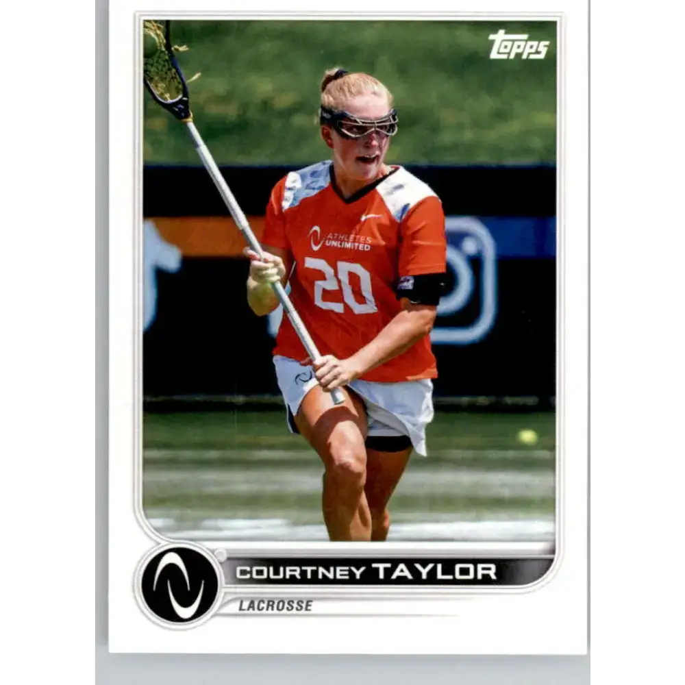 2023 Topps Athletes Unlimited All Sports 4 Courtney Taylor Lacrosse Card - Lacrosse Card Single