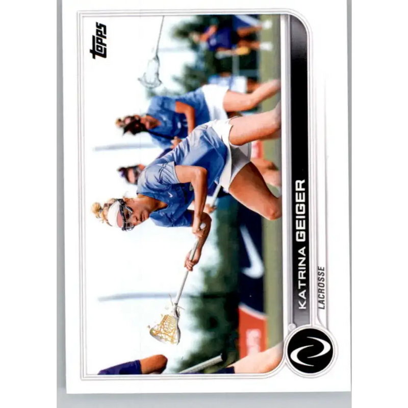 2023 Topps Athletes Unlimited All Sports 94 Katrina Geiger Lacrosse Card - Lacrosse Card Single