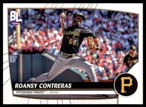 2023 Topps Big League Roansy Contreras baseball card with original gloss Pirates ID 51373