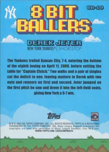 2023 Topps Big League 8-Bit Ballers #8B-19 Derek Jeter NM Near Mint Yan ID:65176 - Baseball Card Single