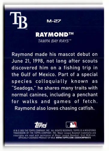 2023 Topps Big League Mascots #M-27 Raymond NM-MT Rays ID:51340 - Baseball Card Single