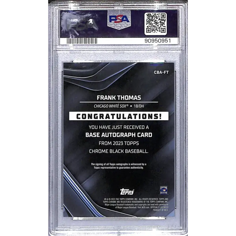 2023 Topps Chrome Black #CBA-FT Frank Thomas PSA 10 GEM MINT Auto Chicago White Sox - Baseball Card Single