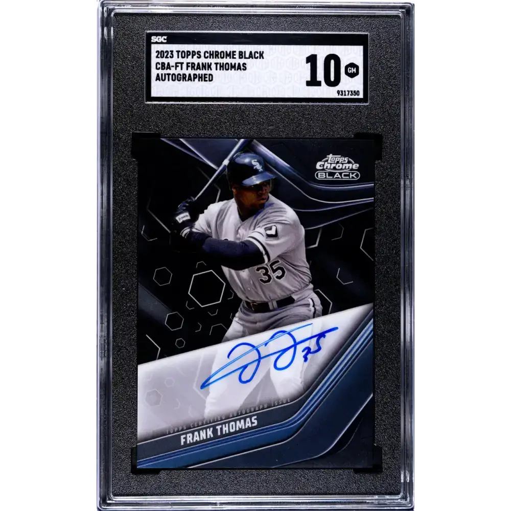 2023 Topps Chrome Black #CBA-FT Frank Thomas SGC 10 Gem Auto Chicago White Sox Baseball Card - Baseball Card Single