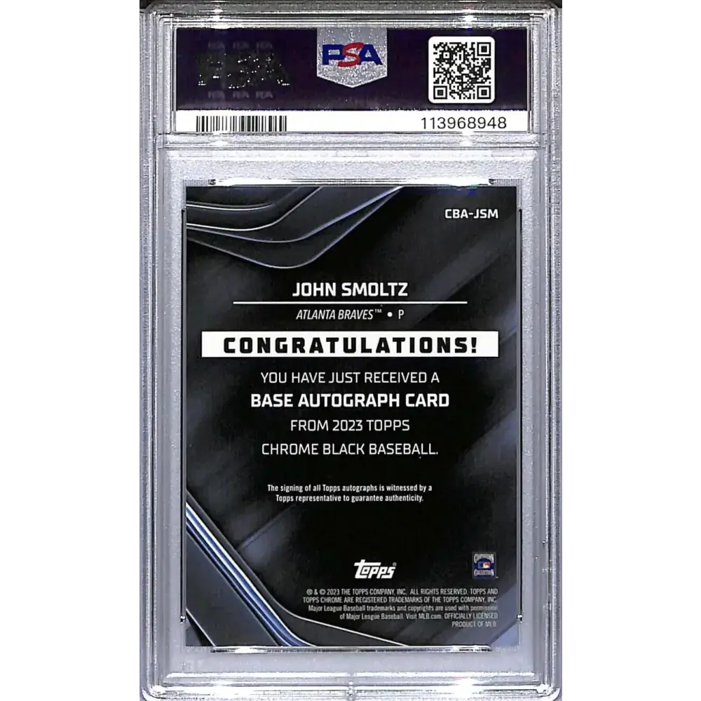 2023 Topps Chrome Black #CBA-JSM John Smoltz PSA 9 MINT Auto Atlanta Braves - Baseball Card Single
