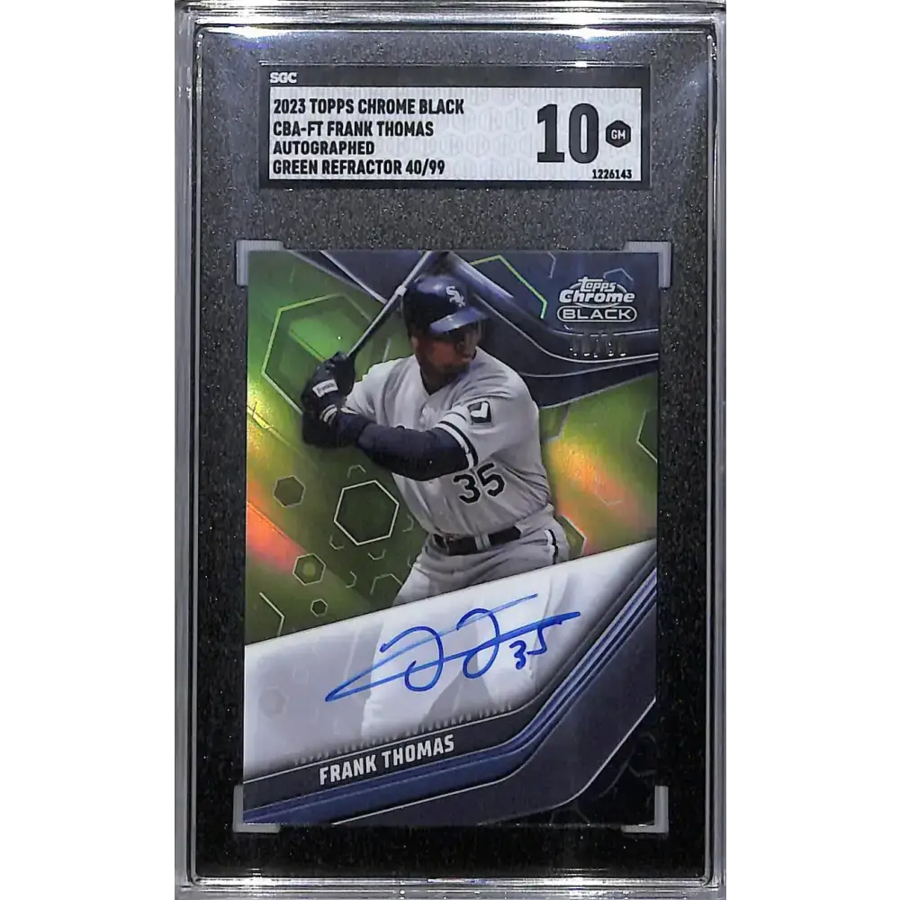 2023 Topps Chrome Black Green #CBA-FT Frank Thomas SGC 10 Gem Auto 40/99 Chicago White Sox - Baseball Card Single