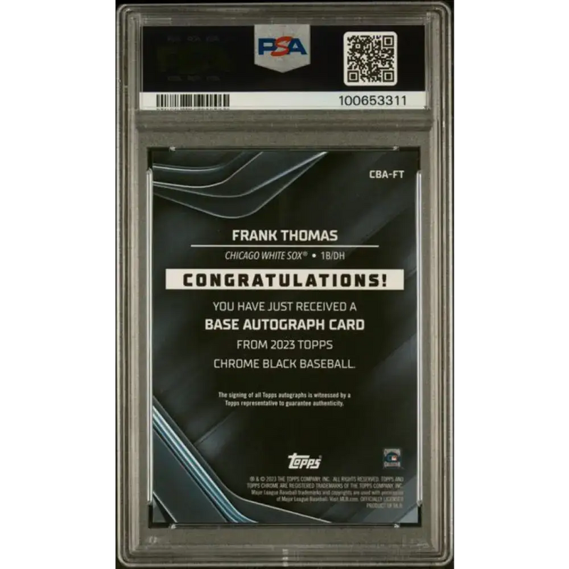2023 Topps Chrome Black Refractor Orange #CBA-FT Frank Thomas PSA 10 GEM MINT Auto 12/25 Chicago White Sox Baseball