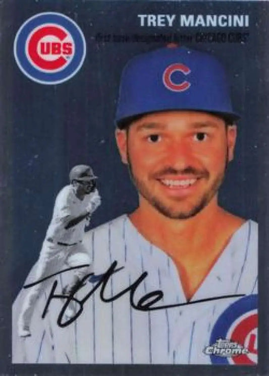 2023 Topps Chrome Platinum Anniversary #242 Trey Mancini EX Excellent Chicago Cubs Baseball Card