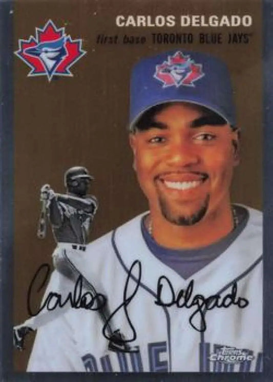 2023 Topps Chrome Platinum Anniversary #318 Carlos Delgado EX Excellent Toronto Blue Jays Baseball Card - Baseball Card