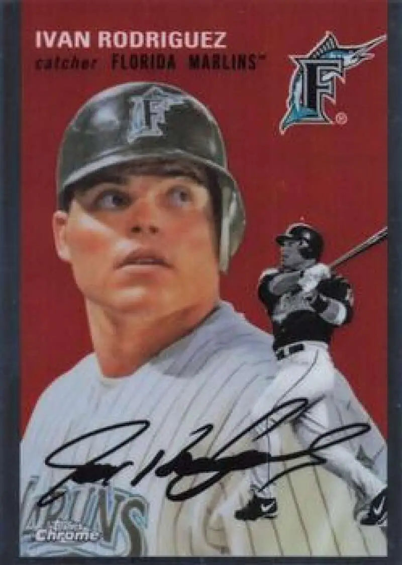 2023 Topps Chrome Platinum Anniversary #443 Ivan Rodriguez EX Excellent Florida Marlins Baseball Card - Baseball Card