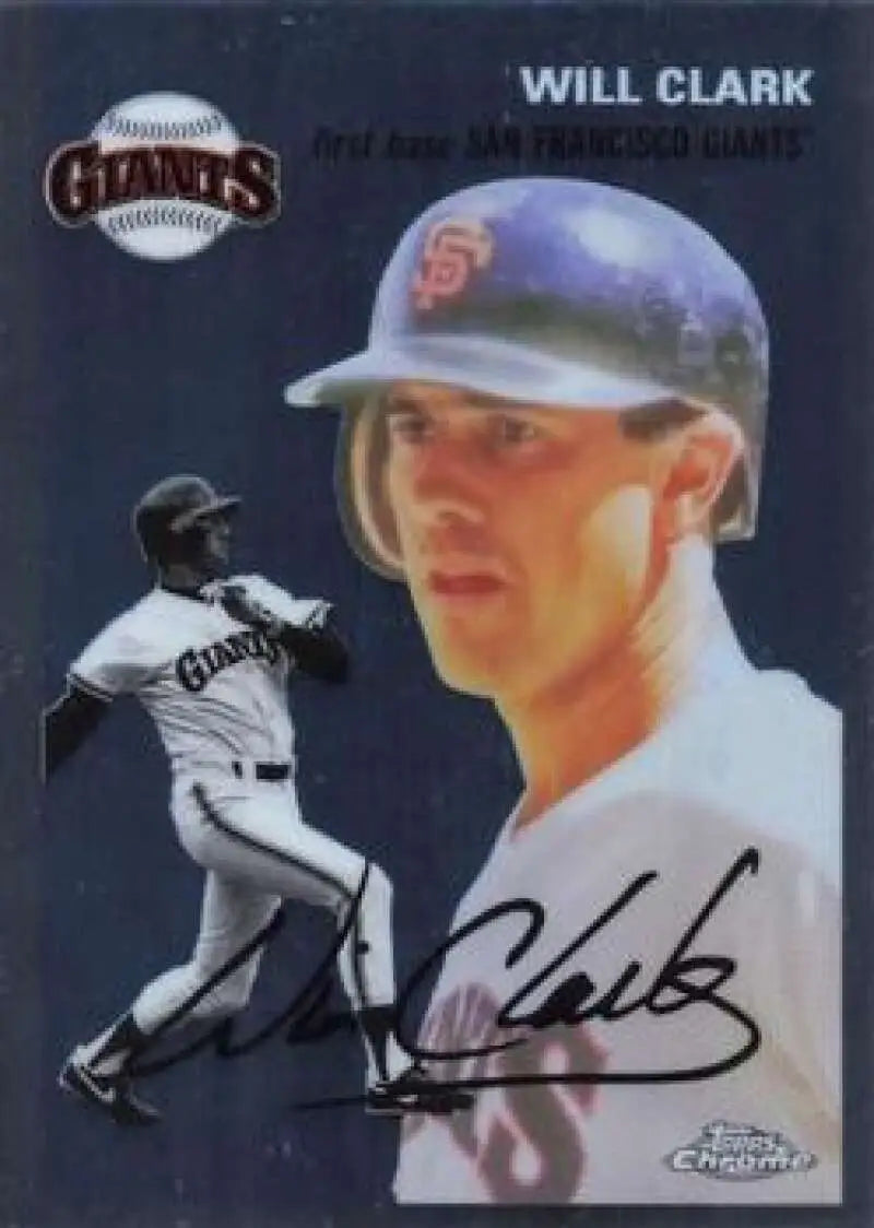 2023 Topps Chrome Platinum Anniversary #485 Will Clark EX Excellent San Francisco Giants Baseball Card - Baseball Card
