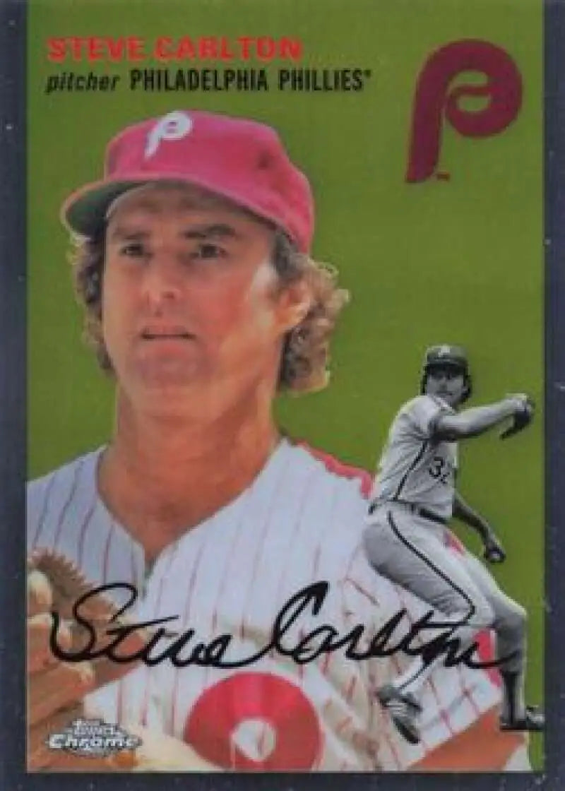 2023 Topps Chrome Platinum Anniversary #97 Steve Carlton EX Excellent Philadelphia Phillies Baseball Card - Baseball
