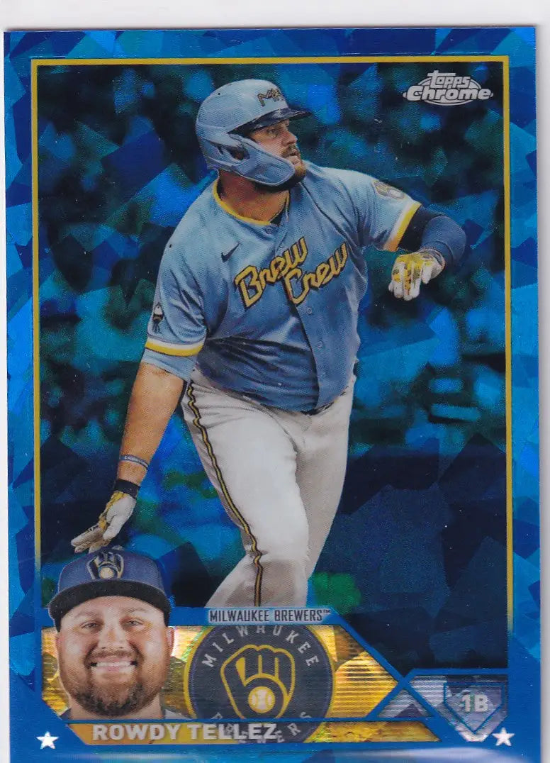 2023 TOPPS CHROME SAPPHIRE #598 ROWDY TELLEZ- MILWAUKEE BREWERS - Baseball Card Single