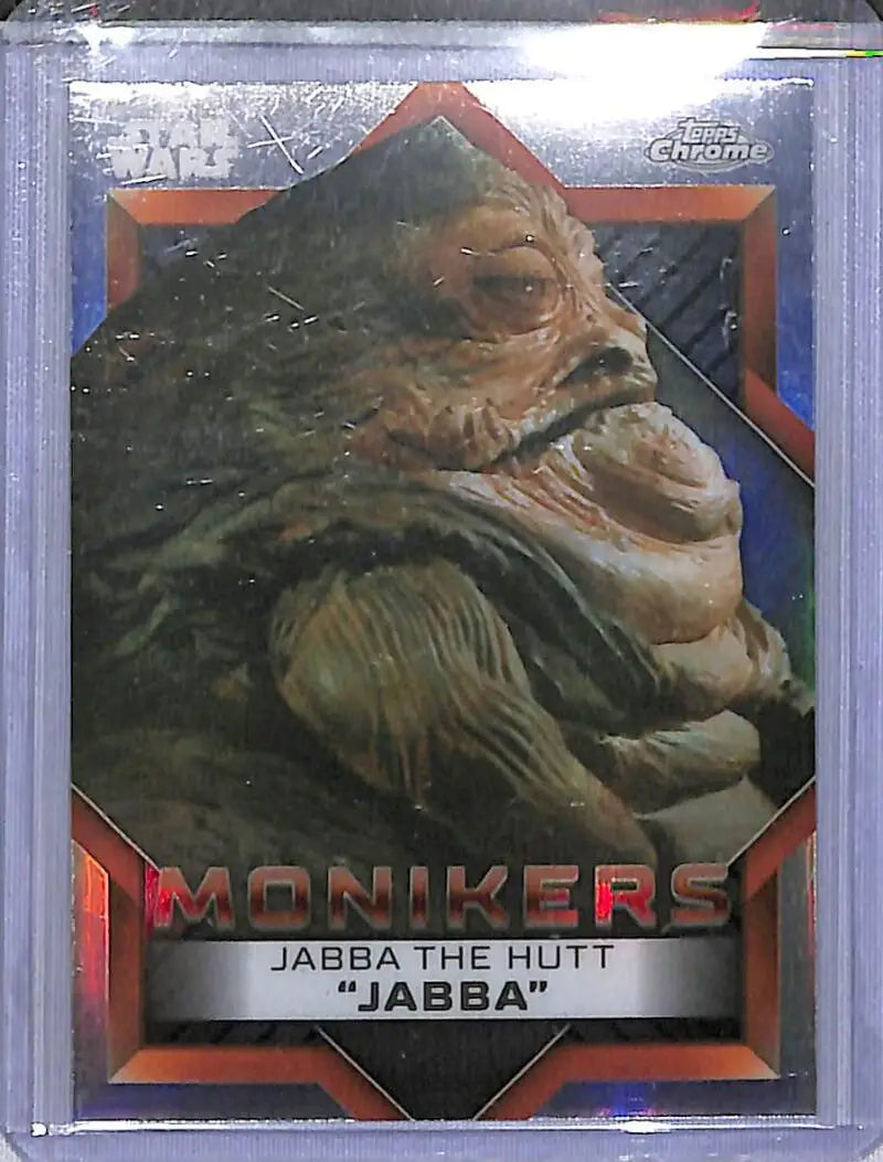 2023 Topps Chrome Star Wars Monikers #M-18 Jabba The Hutt ’Jabba’ NM-MT - Star Wars Card Single