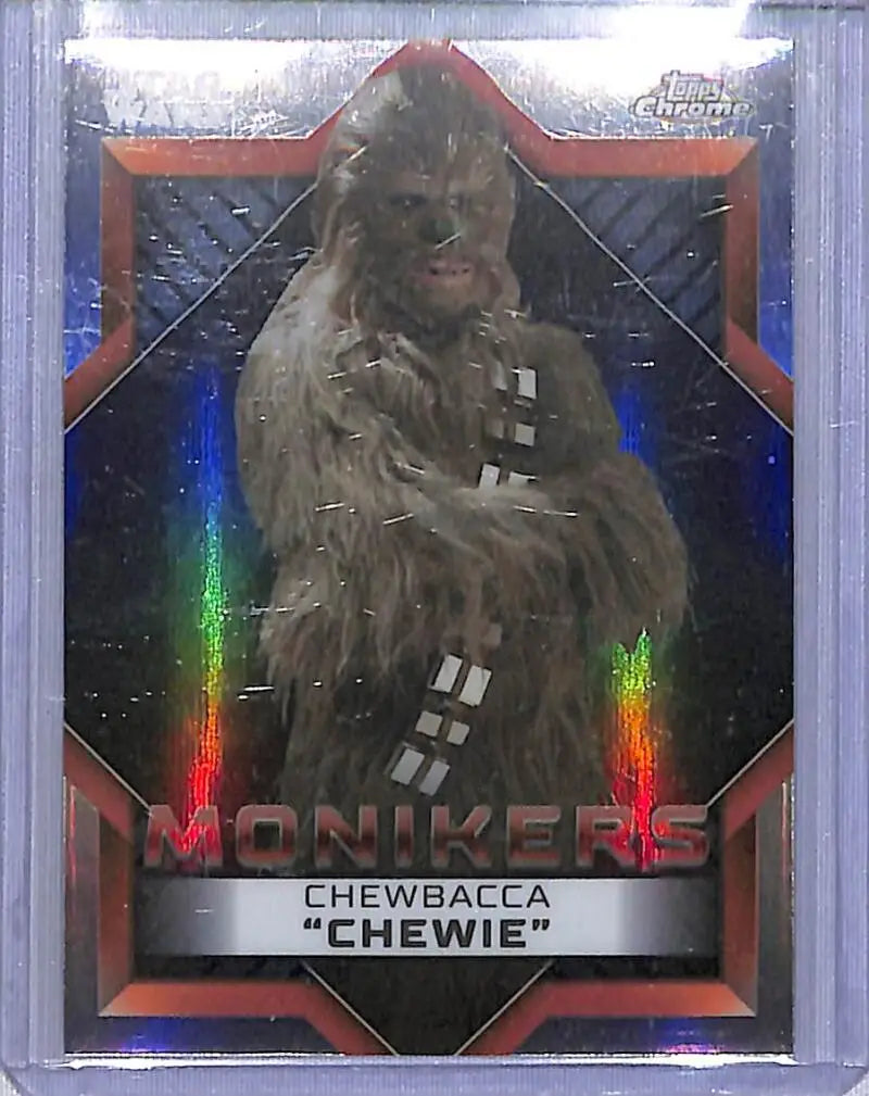 2023 Topps Chrome Star Wars Monikers #M-4 Chewbacca ’Chewie’ NM-MT - Star Wars Card Single