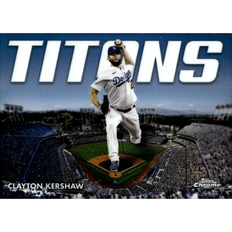 2023 Topps Chrome Titans Refractor #CT-1 Clayton Kershaw NM-MT Los Angeles Dodgers Baseball Card - Baseball Card Single