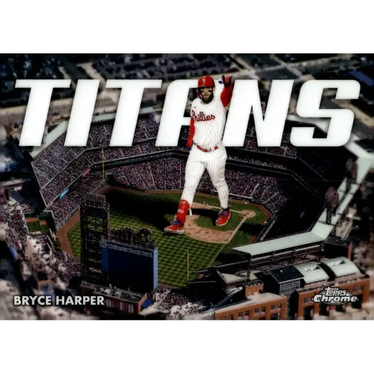 2023 Topps Chrome Titans Refractor #CT-2 Bryce Harper NM-MT Philadelphia Phillies Baseball Card - Baseball Card Single