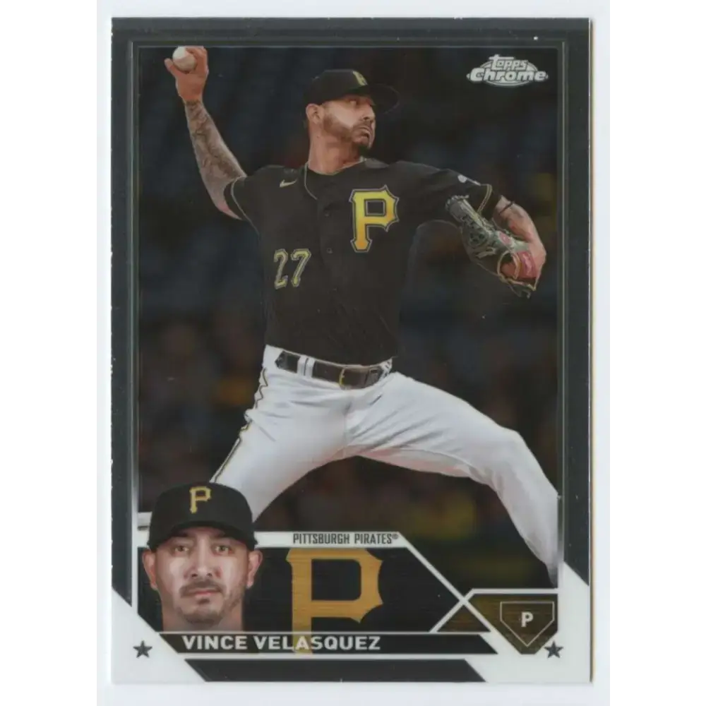 2023 Topps Chrome Update #USC109 Vince Velasquez NM-MT Pittsburgh Pirates Baseball Card - Baseball Card Single