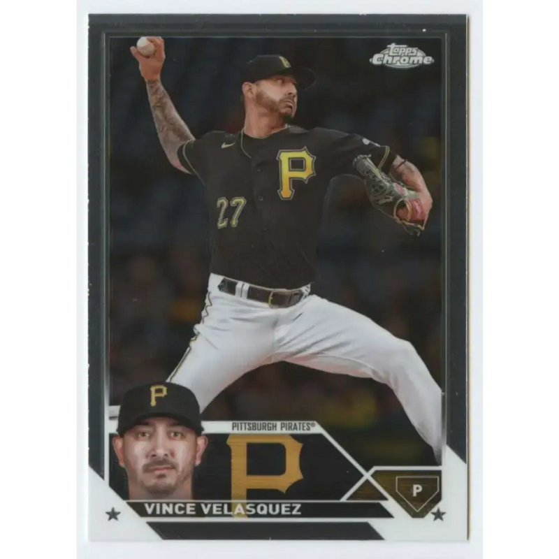 2023 Topps Chrome Update #USC109 Vince Velasquez NM-MT Pittsburgh Pirates Baseball Card - Baseball Card Single