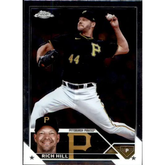 2023 Topps Chrome Update #USC20 Rich Hill NM-MT Pittsburgh Pirates Baseball Card - Baseball Card Single
