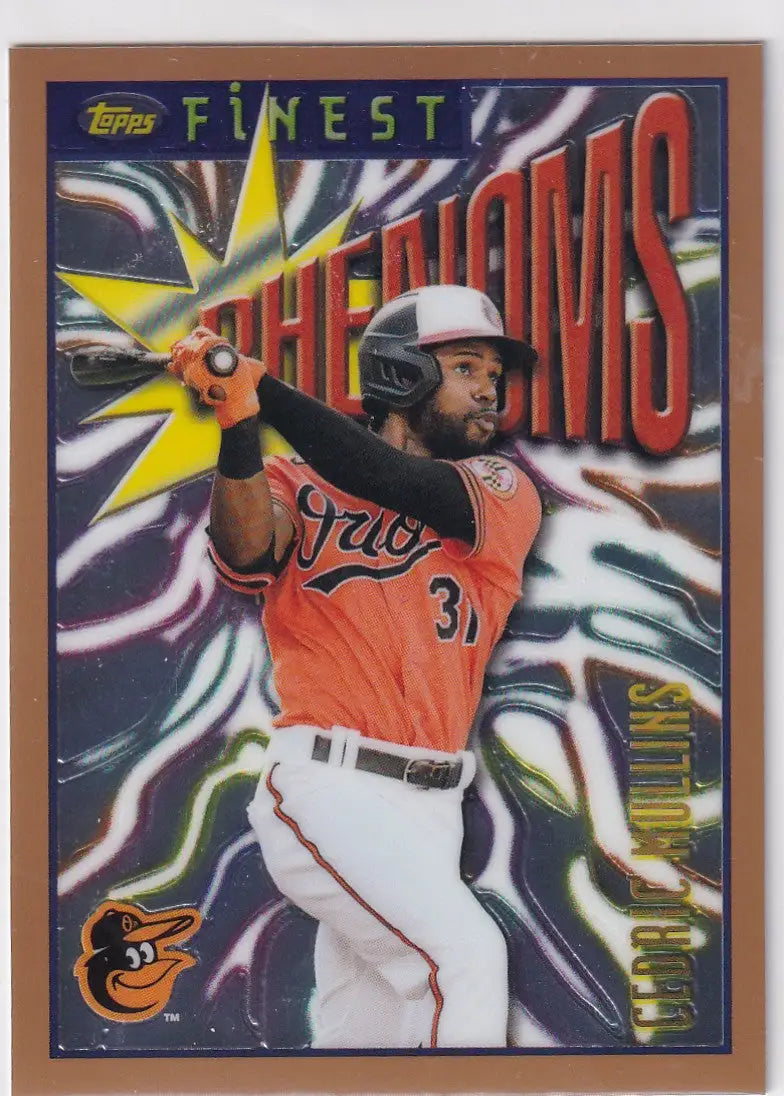 2023 TOPPS FINEST #46 CEDRIC MULLINS STERLING- BALTIMORE ORIOLES - Baseball Card Single