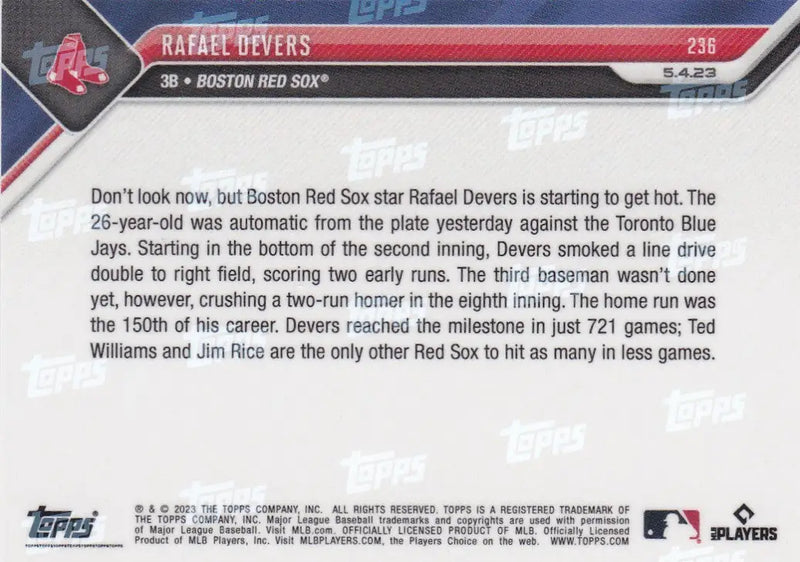 2023 TOPPS NOW #236 RAFAEL DEVERS- BOSTON RED SOX - Baseball Card Single