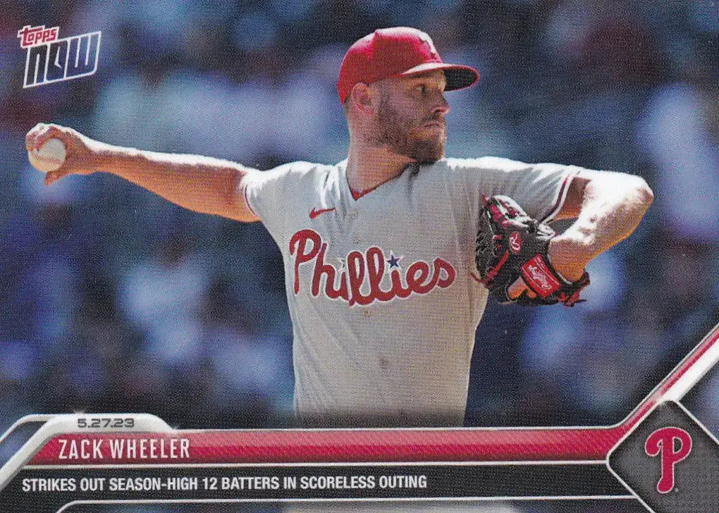 2023 TOPPS NOW #350 ZACK WHEELER- PHILADELPHIA PHILLIES - Baseball Card Single