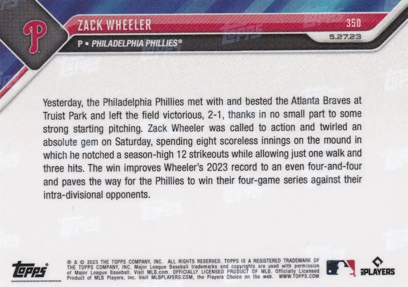 2023 TOPPS NOW #350 ZACK WHEELER- PHILADELPHIA PHILLIES - Baseball Card Single