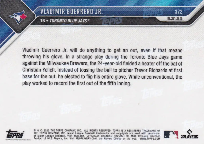 2023 TOPPS NOW #372 VLADIMIR GUERRERO JR- TORONTO BLUE JAYS - Baseball Card Single
