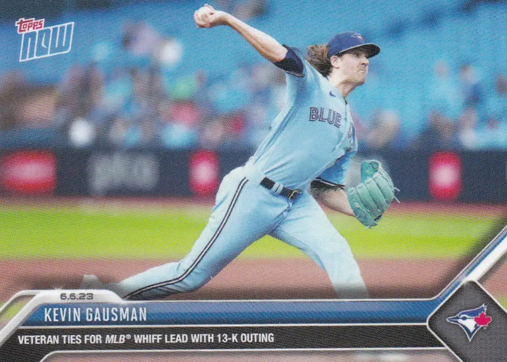 2023 TOPPS NOW #391 KEVIN GAUSMAN- TORONTO BLUE JAYS - Baseball Card Single