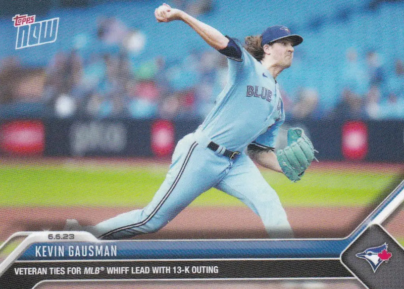 2023 TOPPS NOW #391 KEVIN GAUSMAN- TORONTO BLUE JAYS - Baseball Card Single