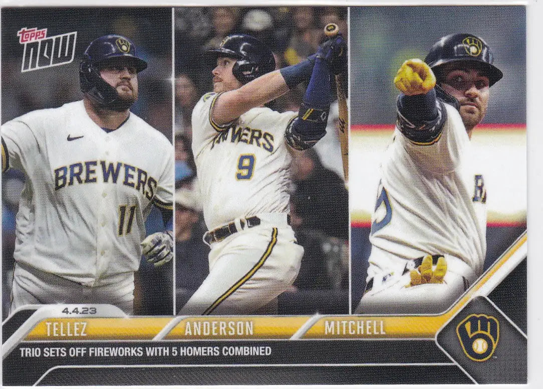 2023 TOPPS NOW #50 TELLEZ & ANDERSON & MITCHELL- MILWAUKEE BREWERS - Baseball Card Single
