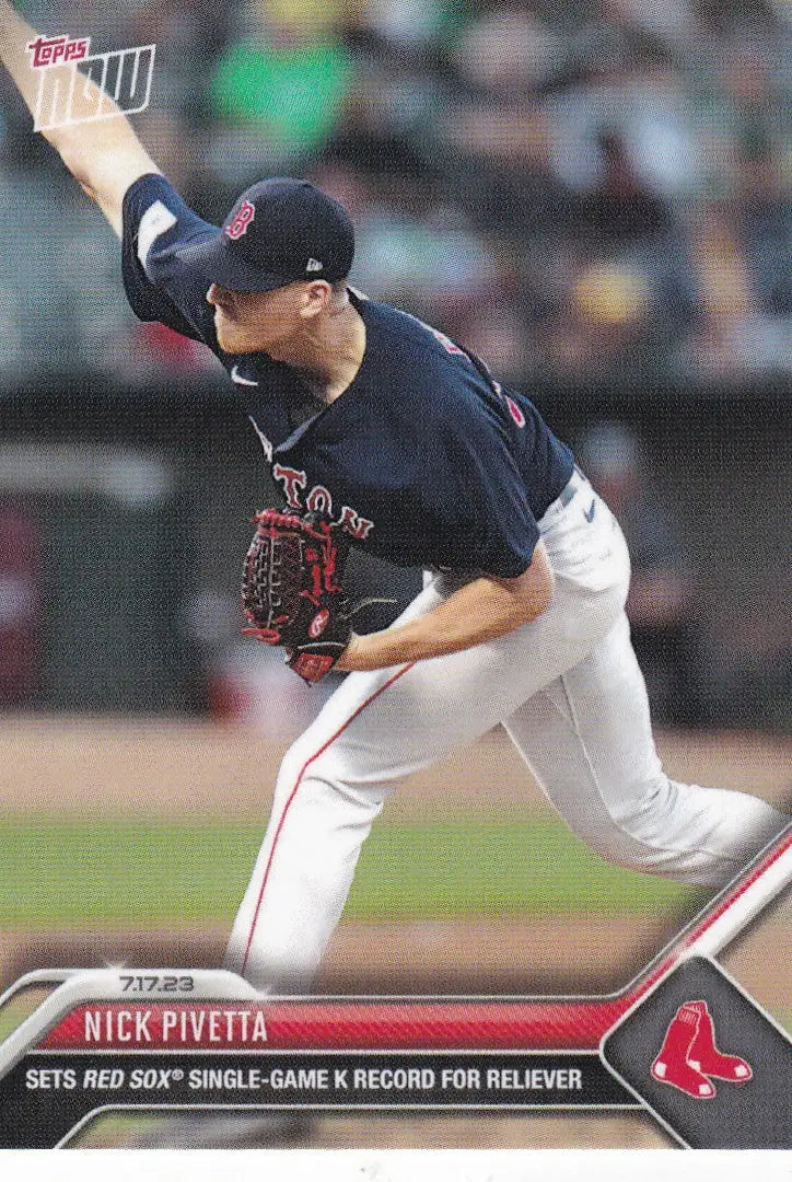 2023 TOPPS NOW #581 NICK PIVETTA- BOSTON RED SOX - Baseball Card Single