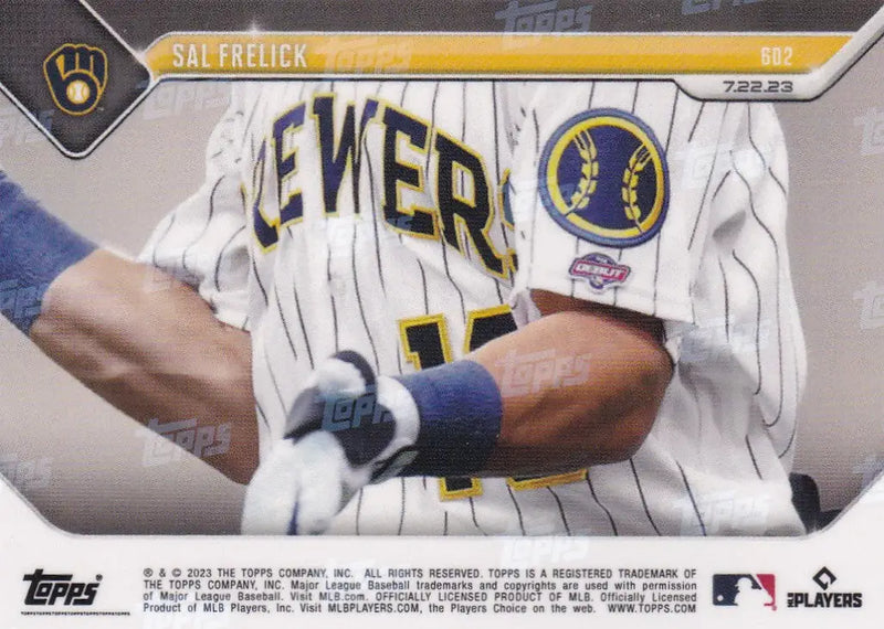 2023 TOPPS NOW #602 SAL FRELICK- MILWAUKEE BREWERS - Baseball Card Single