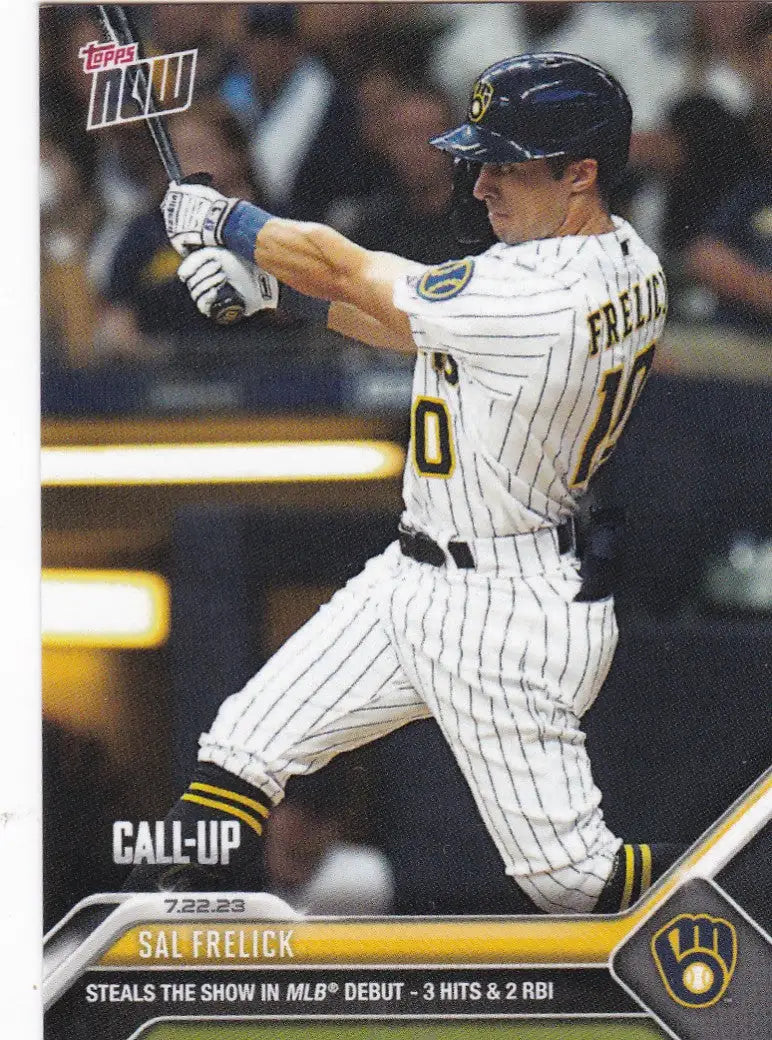 2023 TOPPS NOW #602 SAL FRELICK- MILWAUKEE BREWERS - Baseball Card Single